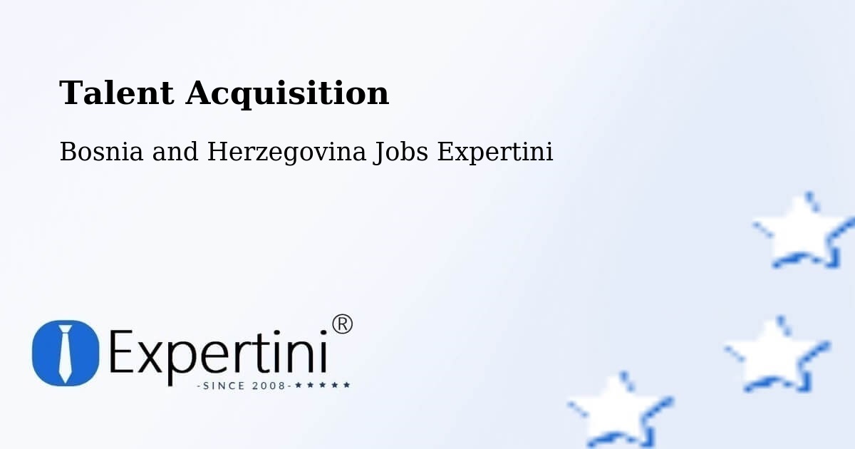 Post Jobs & Find Candidates in Šamac – Talent Acquisition Solutions - Bosnia and Herzegovina Jobs Expertini