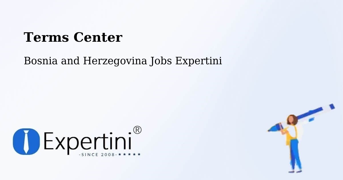 Terms of Service – Šamac - Bosnia and Herzegovina Jobs Expertini
